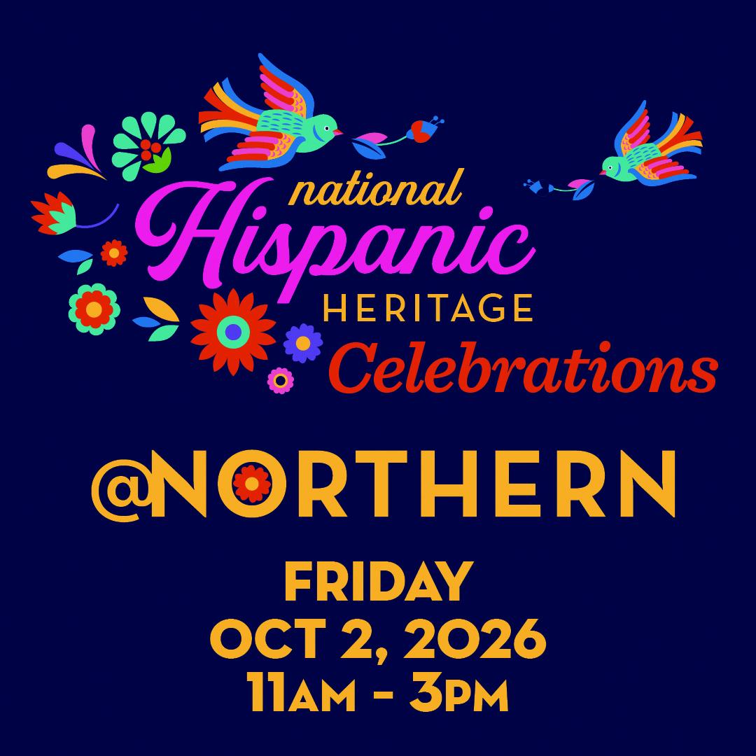 Celebrate Hispanic Week at Northern